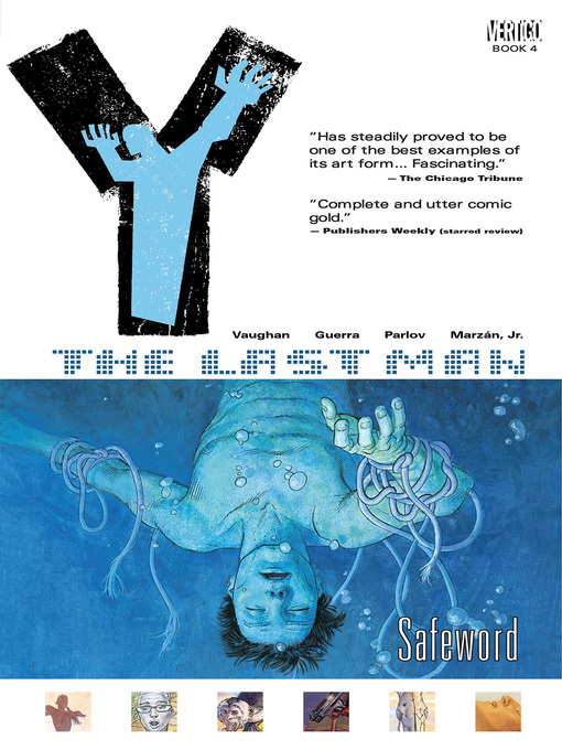 Title details for Y: The Last Man (2002), Volume 4 by Brian K. Vaughan - Wait list
